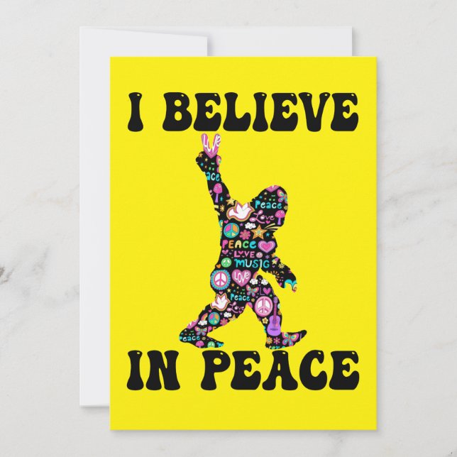 Funny Bigfoot I Believe In Peace  Invitation (Front)