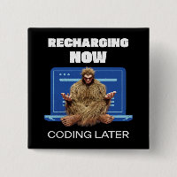 Funny Bigfoot Programmer Recharging Coding Later