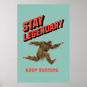 Funny Bigfoot Running Motivation Poster