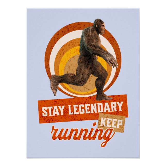Funny Bigfoot Running Motivation Poster (Front)