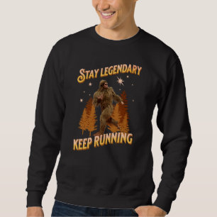 Funny Bigfoot Running Motivation Sweatshirt