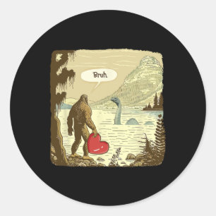 Funny Bigfoot Sasquatch Loch Ness Monster Funny He Classic Round Sticker