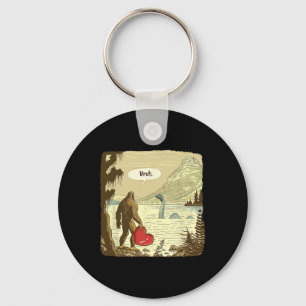Funny Bigfoot Sasquatch Loch Ness Monster Funny He Key Ring