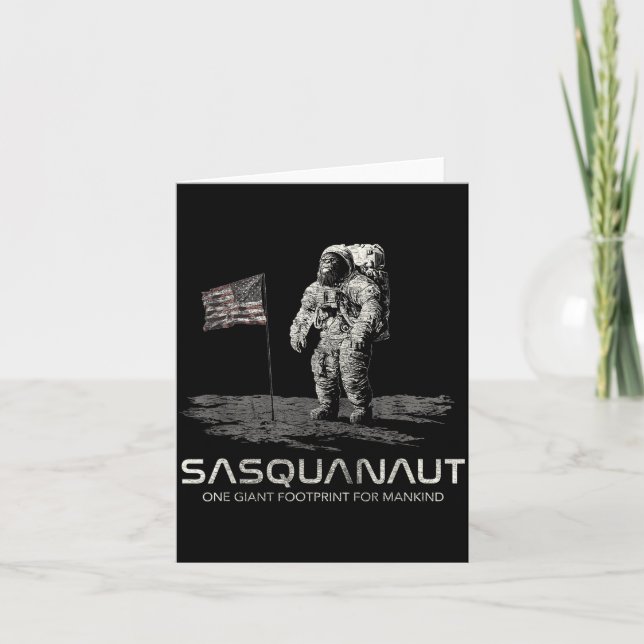 Funny Bigfoot Sasquatch Space Sasquanaut  Card (Front)