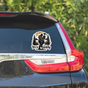 Funny BigFoot “You’re My Squatchy” car