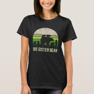 Funny Biggest Sister 6 Cub Kids Sis Big Sister Be T-Shirt