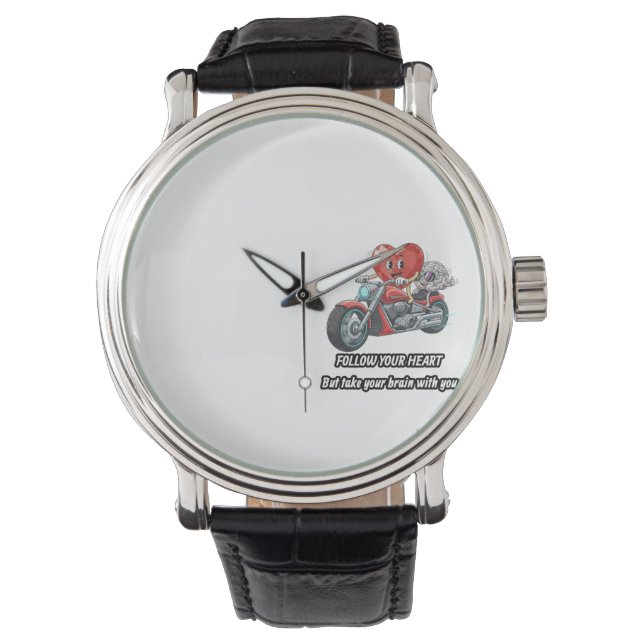 Funny biker heart follow your heart quote  watch (Front)