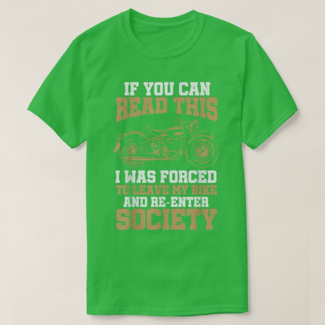 Funny biker quote  T-Shirt (Design Front)