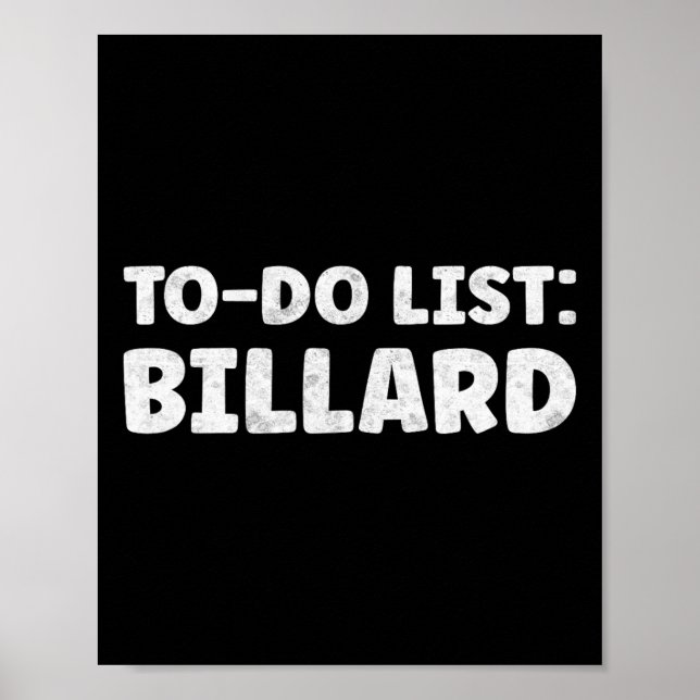 Funny Billard Lover Quotes Indoor Pool &amp; Billi Poster (Front)