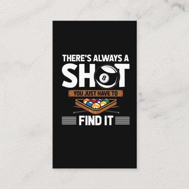 Funny Billard Quote Eight Ball Shot Business Card (Front)