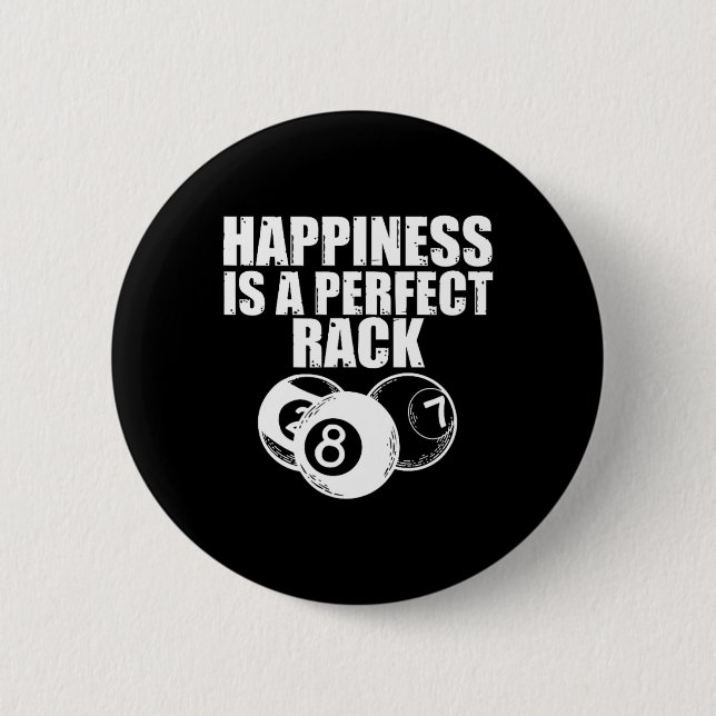 Funny Billiard Pool Game Night Happiness Is A Perf 6 Cm Round Badge (Front)