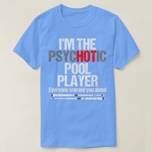 Funny Billiard Pool Player Table Game Classic TShi T-Shirt (Design Front)