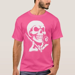 Funny Billiard Pool Players Pool Player Billiards T-Shirt