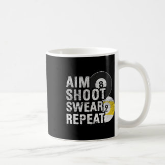 Funny Billiards Aim Shoot Swear Coffee Mug