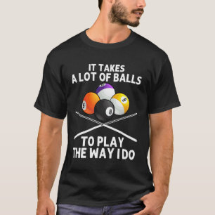 Funny Billiards Art For Men Boys Billiard Lover Po T-Shirt