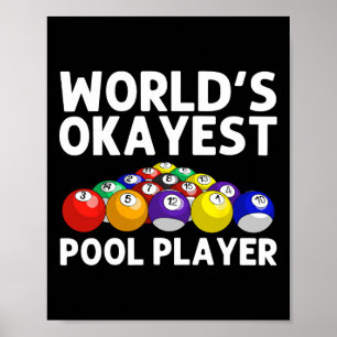 Funny Billiards Art For Men Women Billiard Lover P Poster