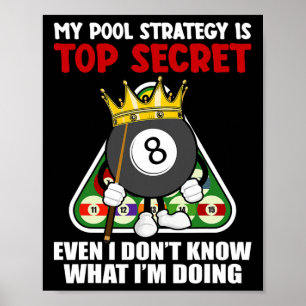 Funny Billiards Art For Men Women Billiards Pool P Poster