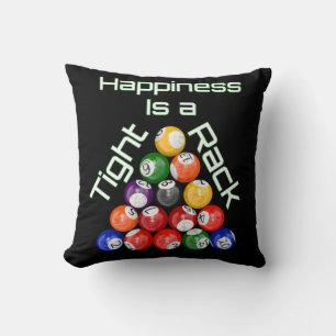 Funny Billiards Happiness Is A Tight Rack Cushion