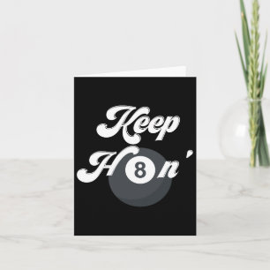 Funny Billiards Keep Hating 8 Ll Pool Player Snook Card