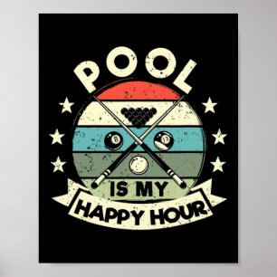 Funny Billiards Player Billard 8-ll Pool Is My Hap Poster