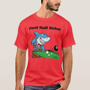 Funny Billiards Pool Hall Rebel T-Shirt