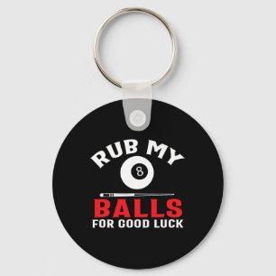 Funny Billiards Pool Players Rub My Cue Sport Key Ring