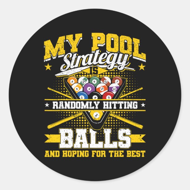 Funny Billiards Pool Strategy Randomly Hitting Men Classic Round Sticker (Front)