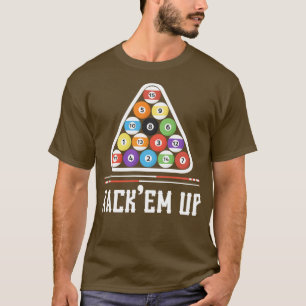 Funny Billiards Saying Design T-Shirt