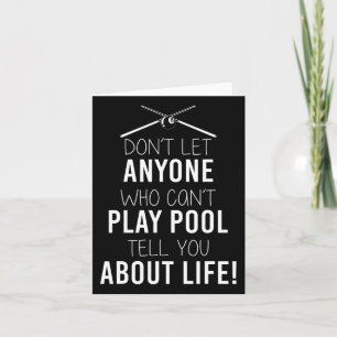 Funny Billiards Saying For Sarcastic Pool Players Card