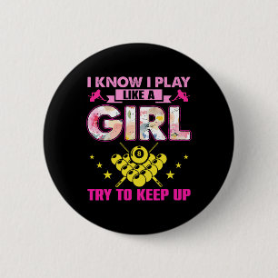 Funny Billiards Shirt For Women Girls Pool Billiar 6 Cm Round Badge