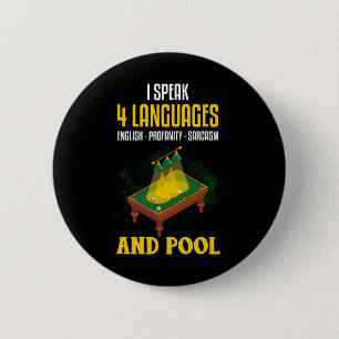 Funny Billiards Shirt Joke Sarcastic Billard Pool  6 Cm Round Badge