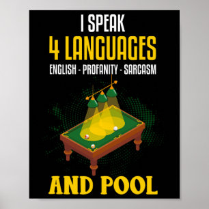 Funny Billiards Shirt Joke Sarcastic Billard Pool Poster