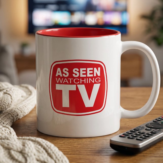 Funny Binge Watch Mug - As Seen Watching TV (Creator Uploaded)