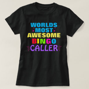 Funny Bingo Caller Bingo Player Tshirt