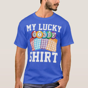 Funny Bingo Player My Lucky Bingo T-Shirt Copy