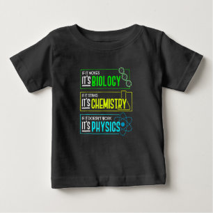 Funny Biology Chemistry Physics Science Nerd Baby T-Shirt