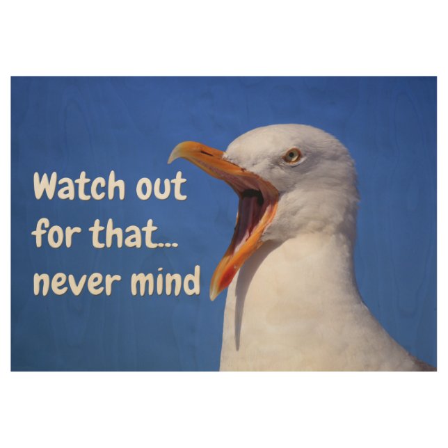 Funny Bird Memes Humourous Animal Images Wood Poster (Front)