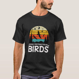 funny Bird quote Bird Lover cool Garden Birds_2 T-Shirt