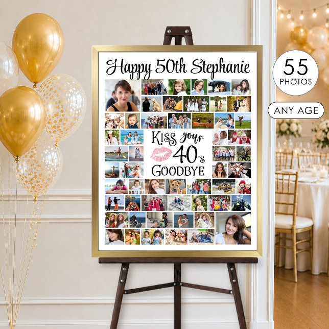 Funny Birthday 55 Photos Kiss Your Decade Goodbye  Poster (Creator Uploaded)