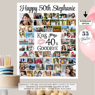 Funny Birthday 55 Photos Kiss Your Decade Goodbye Poster