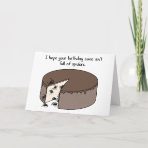 Funny Birthday: Cake Full of Spiders Card