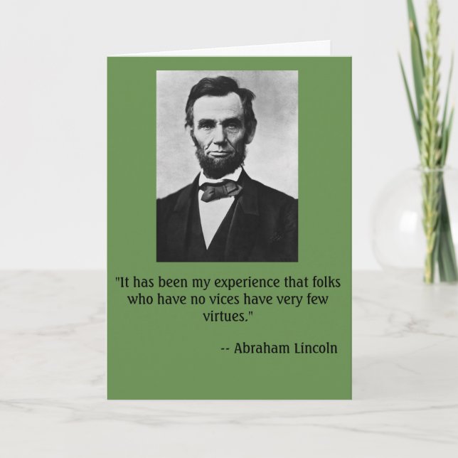 Funny birthday card featuring Abe Lincoln (Front)