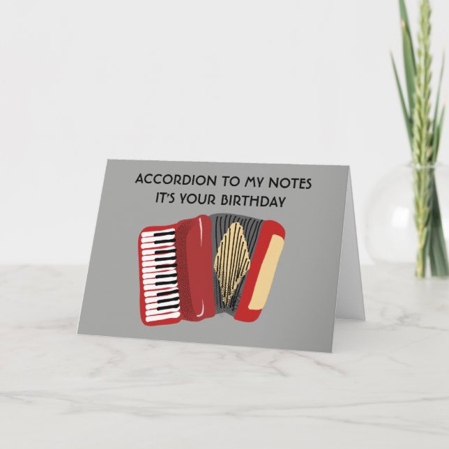 Funny Birthday Card for Accordion Players (Front)