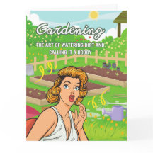 Funny Birthday Card For Gardeners