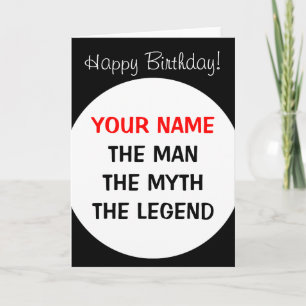 Funny Birthday card for men The man myth legend