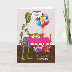 Funny Birthday Card with Zombie at Party