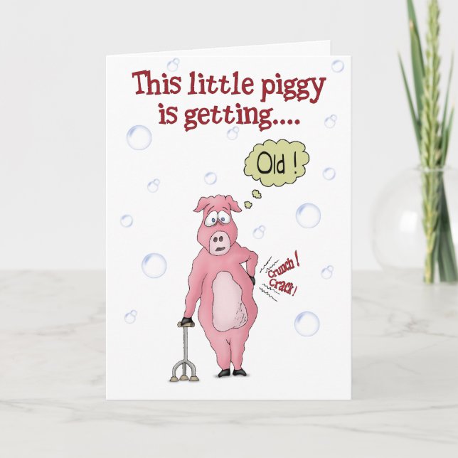 Funny Birthday Cards: This little piggy Card (Front)