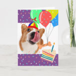 Funny Birthday Corgi You’ve Got this Licked Card<br><div class="desc">Funny birthday greeting card with corgi dog licking its nose as a dog biscuit tied to balloons floats by. You’ve got this birthday thing licked,  message inside. Art,  image,  and verse copyright © Shoaff Ballanger Studios,  2022.</div>