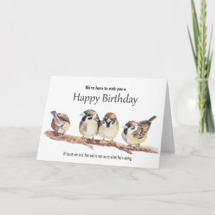 Funny Birthday from Group Cute Sparrow Bird Card