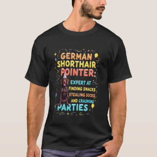 Funny Birthday Gift German Shorthaired Pointer Dog T-Shirt